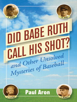 cover image of Did Babe Ruth Call His Shot?